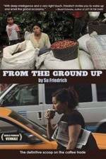 Watch From the Ground Up 123movies