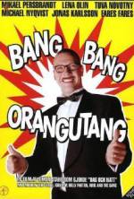 Watch Bang Bang Orangutang 123movies