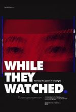 Watch While They Watched 123movies
