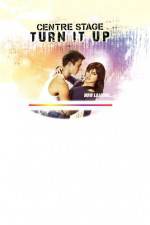 Watch Center Stage: Turn It Up 123movies