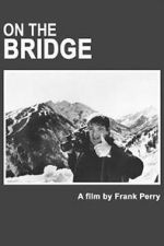 Watch On The Bridge 123movies