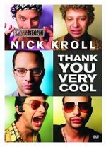 Watch Nick Kroll: Thank You Very Cool 123movies