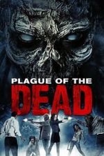 Watch Plague of the Dead 123movies