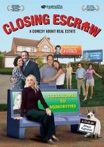 Watch Closing Escrow 123movies