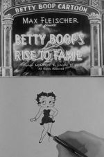Watch Betty Boop\'s Rise to Fame (Short 1934) 123movies