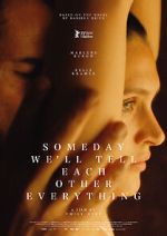 Watch One Day We\'ll Tell Each Other Everything 123movies