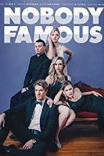 Watch Nobody Famous 123movies