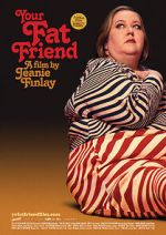 Watch Your Fat Friend 123movies