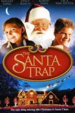 Watch The Santa Trap 123movies
