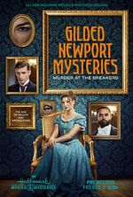 Watch Gilded Newport Mysteries: Murder at the Breakers 123movies