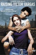 Watch Raising Victor Vargas 123movies