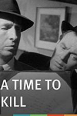 Watch A Time to Kill 123movies