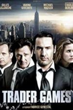 Watch Trader Games 123movies