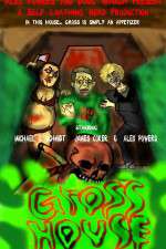 Watch GrossHouse 123movies