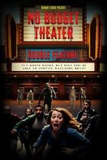 Watch No Budget Theater Double Feature 123movies