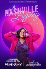 Watch A Nashville Legacy 123movies