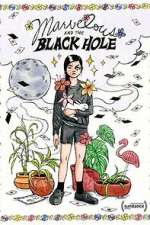 Watch Marvelous and the Black Hole 123movies