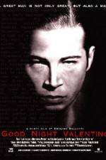 Watch Good Night Valentino 123movies