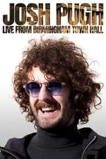 Watch Josh Pugh: Live from Birmingham Town Hall (TV Special 2023) 123movies