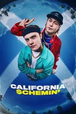 Watch California Schemin\' 123movies
