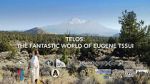 Watch Telos: The Fantastic World of Eugene Tssui 123movies