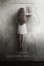 Watch Behind the Walls 123movies