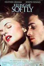 Watch Killing Me Softly 123movies