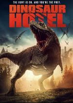 Watch Dinosaur Hotel 123movies