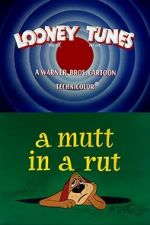 Watch A Mutt in a Rut 123movies