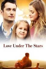 Watch Love Under the Stars 123movies