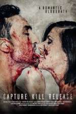 Watch Capture Kill Release 123movies