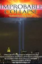 Watch Improbable Collapse The Demolition of Our Republic 123movies