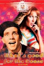 Watch What's Good for the Goose 123movies
