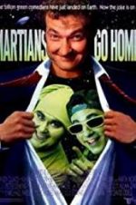 Watch Martians Go Home 123movies