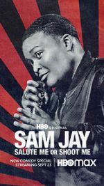 Watch Sam Jay: Salute Me or Shoot Me (TV Special 2023) 123movies