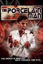 Watch The Porcelain Man 123movies