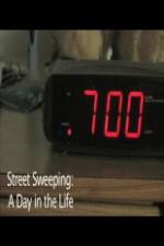 Watch A Day in the Life of a Street Sweeper 123movies