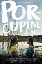 Watch Porcupine Lake 123movies