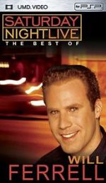 Watch Saturday Night Live: The Best of Will Ferrell 123movies