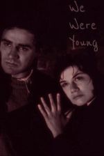 Watch We Were Young 123movies