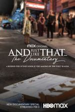 Watch And Just Like That... The Documentary 123movies
