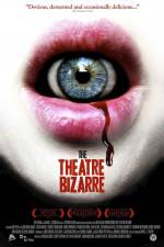 Watch The Theatre Bizarre 123movies