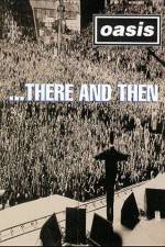 Watch Oasis... There and Then 123movies