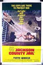 Watch Jackson County Jail 123movies