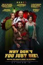 Watch Why Don\'t You Just Die! 123movies