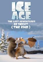 Watch Ice Age: The Last Adventure of Scrat (Short 2022) 123movies