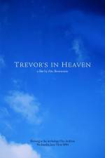 Watch Trevor's in Heaven 123movies