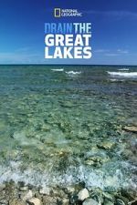 Watch Drain The Great Lakes 123movies