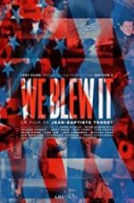 Watch We Blew It 123movies