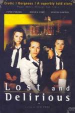 Watch Lost and Delirious 123movies